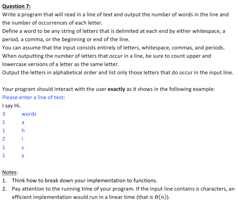 Solved Question 7: Write a program that will read in a line | Chegg.com