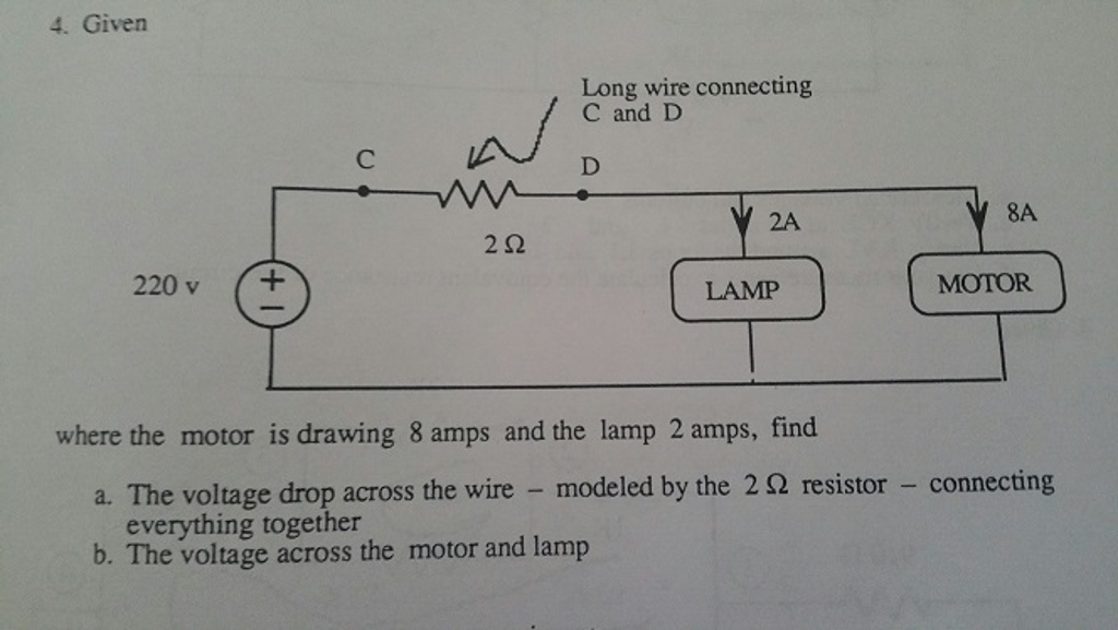 Where the motor is drawing 8 amps and the lamp 2