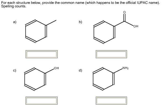 For each structure below, provide the common name | Chegg.com