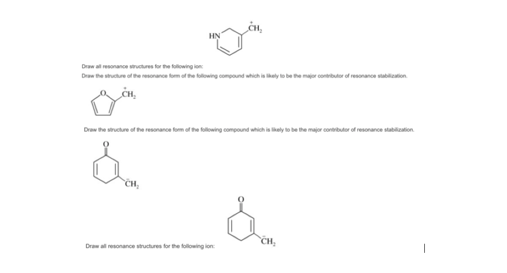 Draw Significant Resonance Structures for the Following Compound