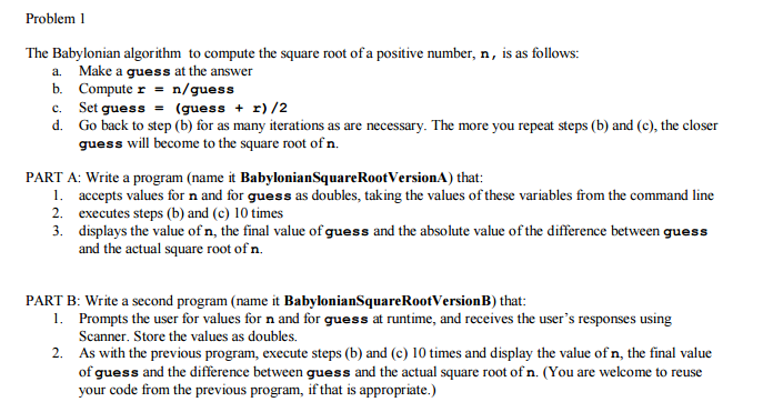 Solved Problem The Babylonian algorithm to compute the | Chegg.com