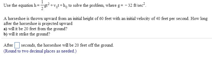 Solved Use The Equation H 1 2 Gt 2 v0t h0 To Solve The Chegg solved-use-the-equation-h-1-2-gt-2-v0t-h0-to-solve-the-chegg
