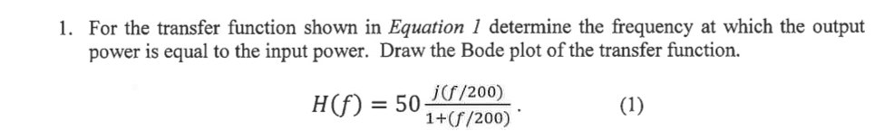 Solved 1. For the transfer function shown in Equation 1 | Chegg.com