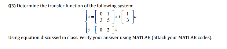 Solved Determine the transfer function of the following | Chegg.com