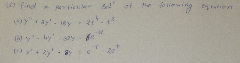Solved Find a particular solution of the following | Chegg.com