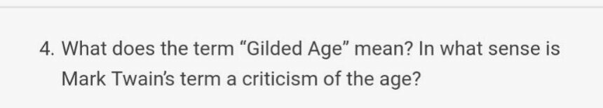 What Does The Term Gilded Age Mean