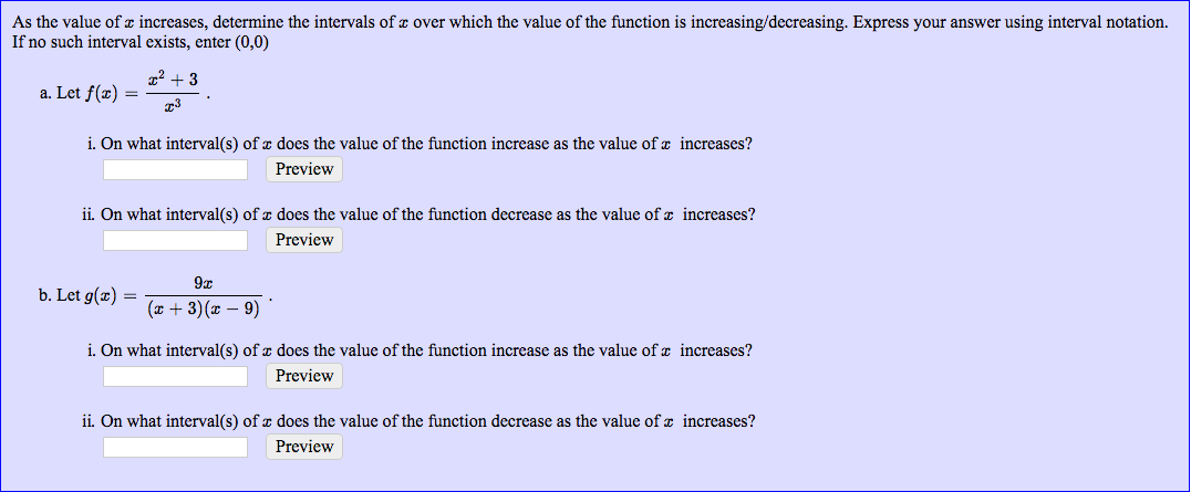 Solved As the value of x increases, determine the intervals | Chegg.com