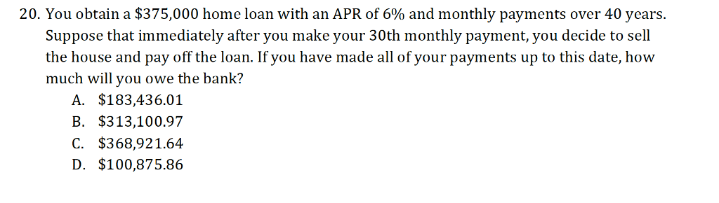 Solved 20. You Obtain A $375,000 Home Loan With An Apr Of 6% 