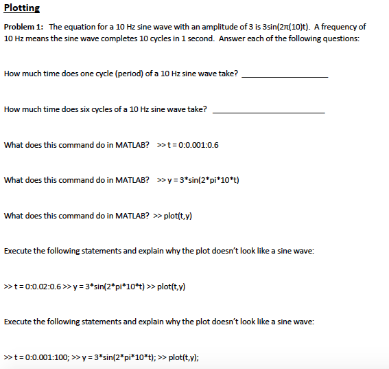 Solved Plotting Problem 1: The equation for a 10 Hz sine | Chegg.com