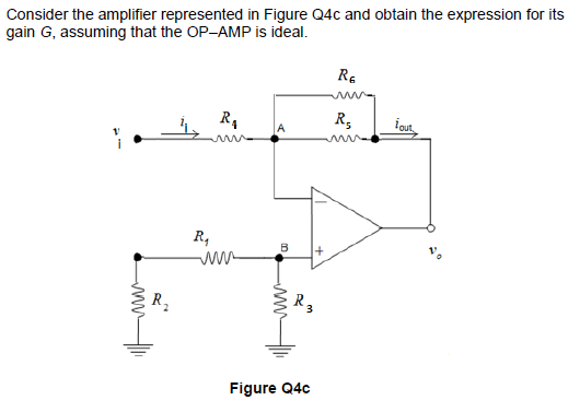 Solved Consider the amplifier represented in Figure Q4 and | Chegg.com
