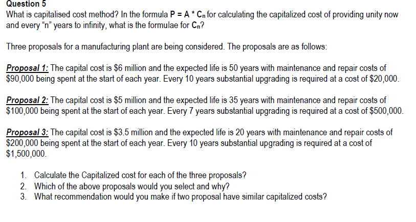 solved-question5-what-is-capitalised-cost-method-in-the-chegg