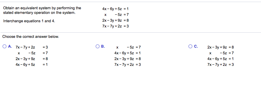 Solved Obtain an equivalent system by performing the stated | Chegg.com
