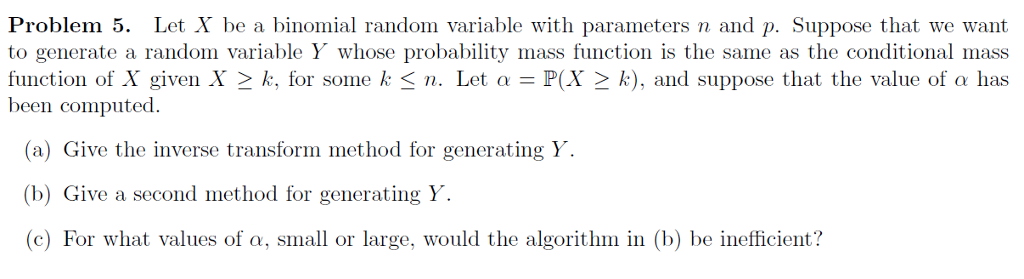 Solved Problem 5. Let X be a binomial random variable with | Chegg.com