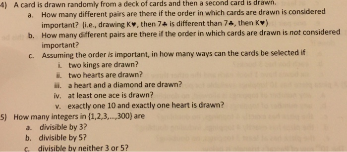 Solved A card is drawn randomly from a deck of cards and | Chegg.com
