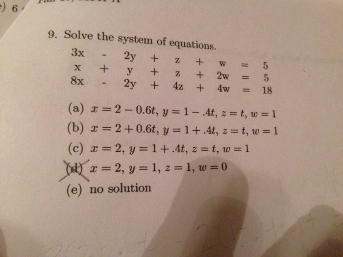 Solved Solve the system of equations. 3x - 2y + z + w = 5 | Chegg.com
