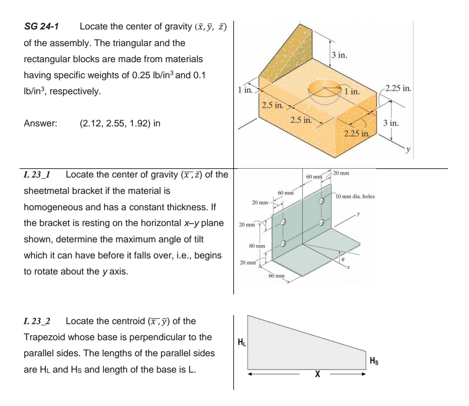 Solved Locate The Center Of Gravity (x-,y-,z-) Of The | Chegg.com