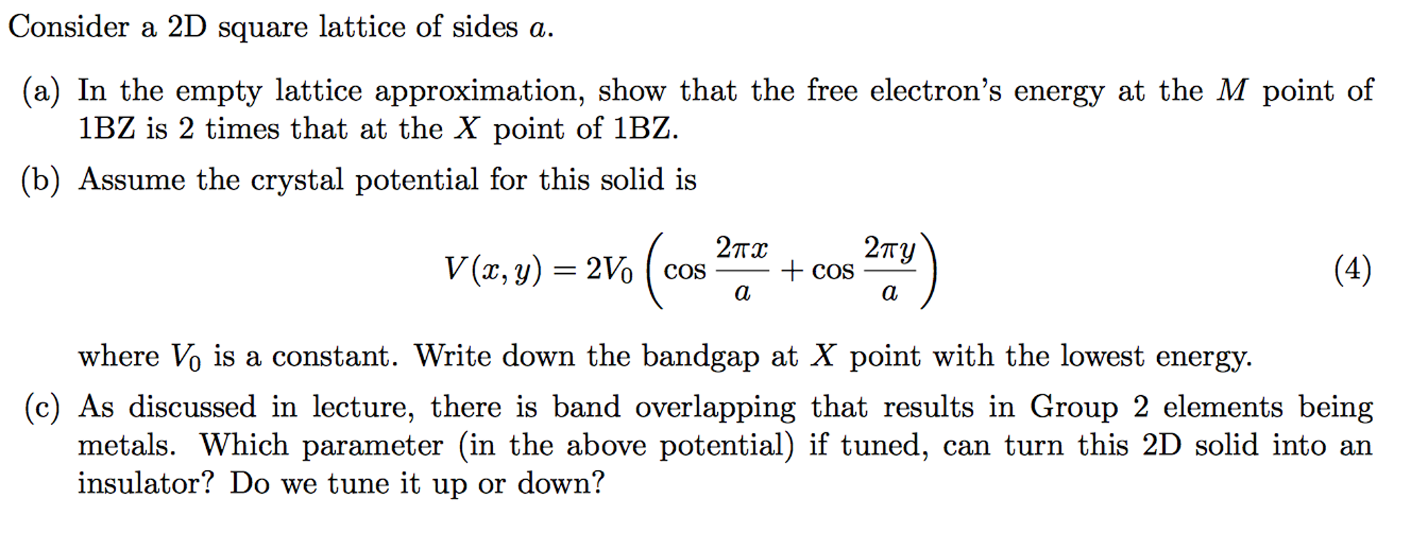 Consider A 2D Square Lattice Of Sides A. (a) In The | Chegg.com