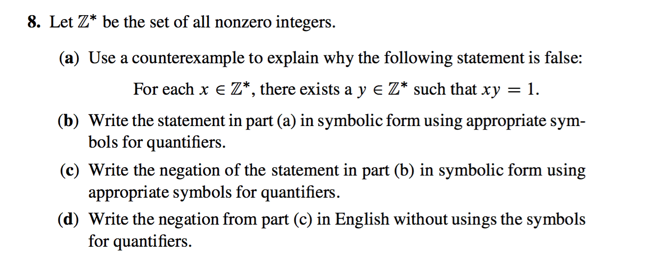 Solved Let Z * be the set of all nonzero integers. Use a