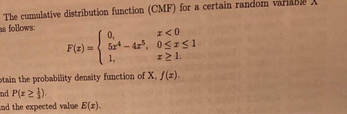 Solved The cumulative distribution function (CMF) for a | Chegg.com