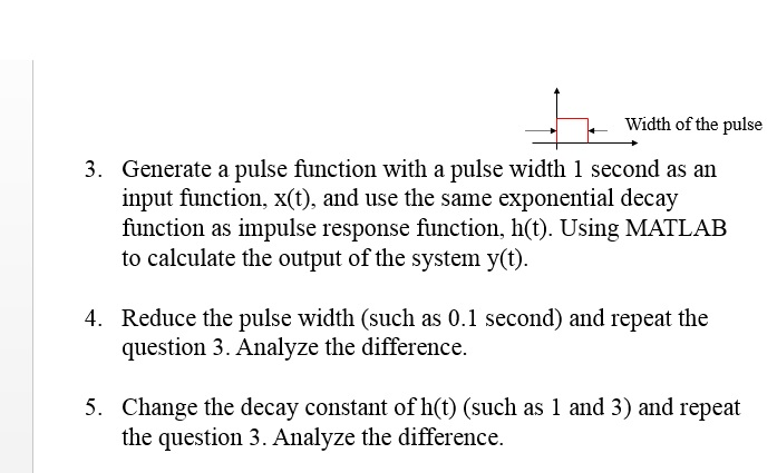 Generate a pulse function with a pulse width 1 | Chegg.com