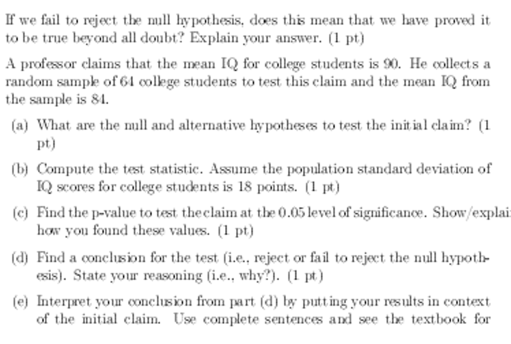 Solved If We Fail To Reject The Null Hypothesis Does This Chegg