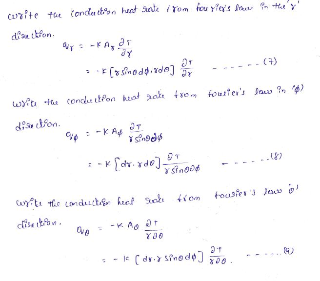 (Solved) - Derive the heat conduction equation (1-46) in spherical ...