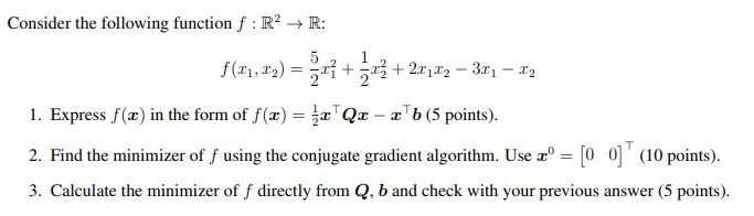 Solved Consider the following function f : R2 ? R: 5 12 T1, | Chegg.com