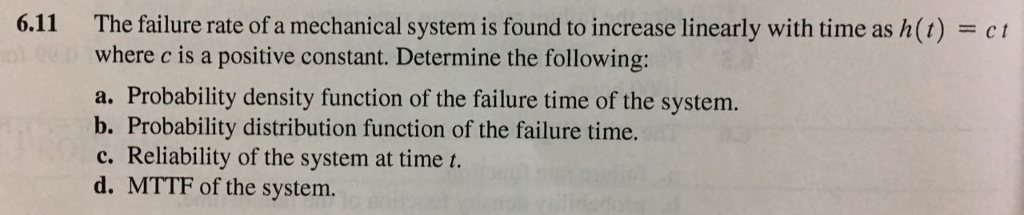 Solved The failure rate of a mechanical system is found to | Chegg.com