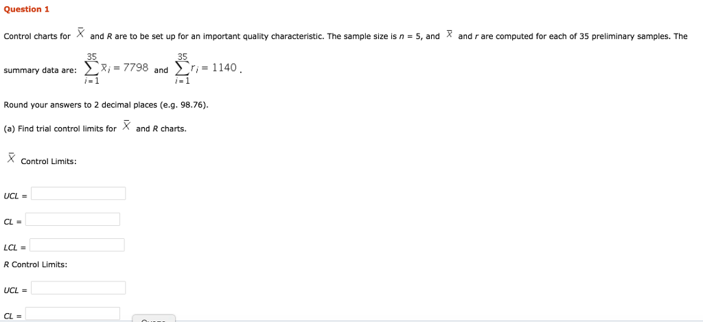 Solved Question Control charts for X and R are to be set up | Chegg.com