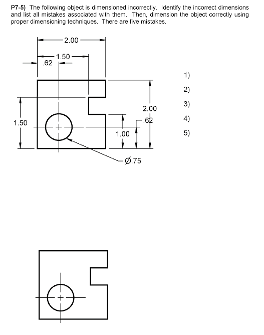 Solved P7-5) The following object is dimensioned | Chegg.com