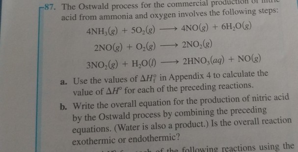 Solved 87 The Ostwald Process For The Commercial Production Chegg