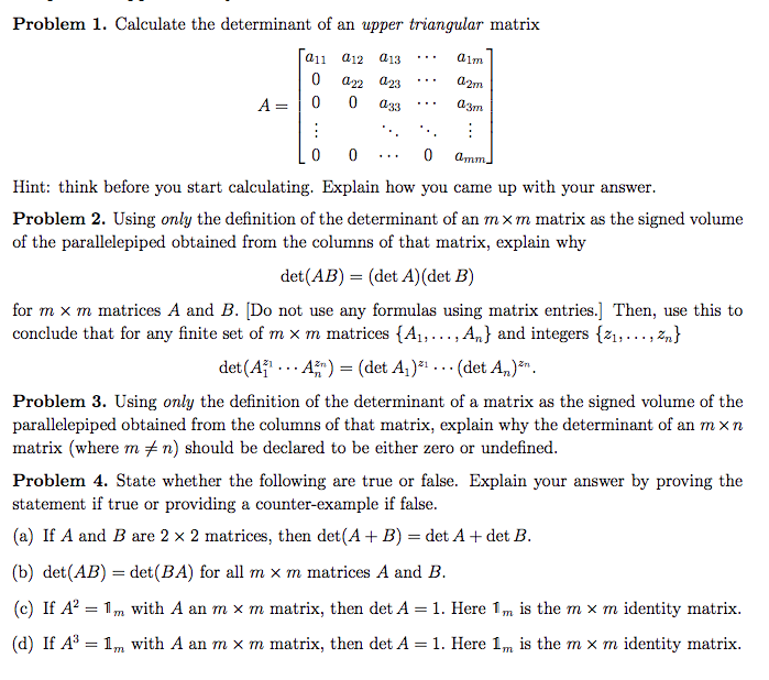 Solved Problem 1. Calculate the determinant of an upper | Chegg.com