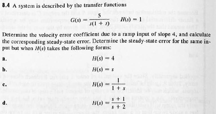 Solved A system is described by the transfer functions G(s) | Chegg.com