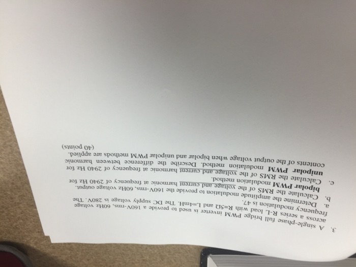 A single-phase full bridge PWM inverse is used to | Chegg.com