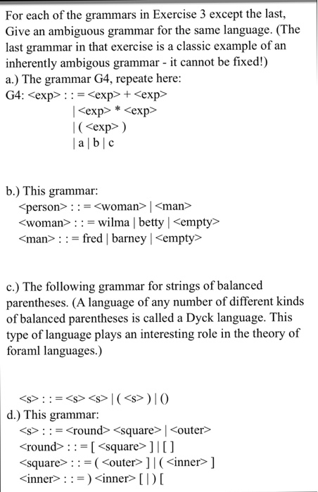 Solved For each of the grammars in exercise 3 except the | Chegg.com