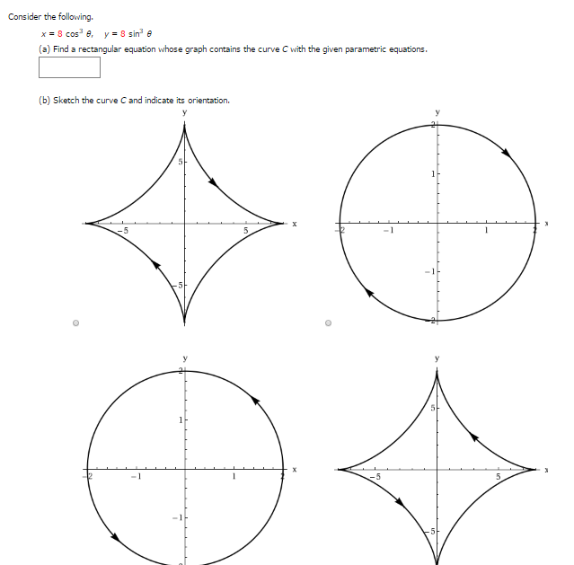 Solved Consider the following, x = 8 cos^3 theta, y = 8 | Chegg.com