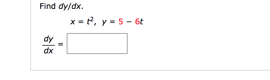 Solved Find dy/dx. dy dx | Chegg.com