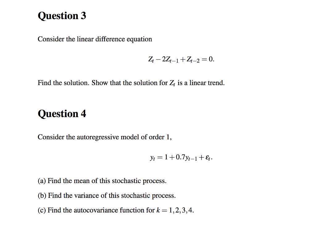 Solved question 3 consider the linear difference equation chegg