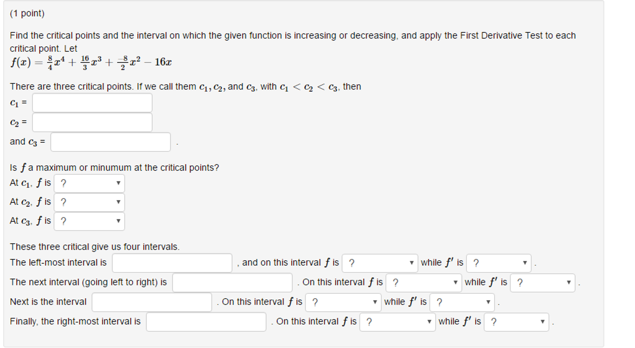 Solved Find The Critical Points And The Interval On Which Chegg Com