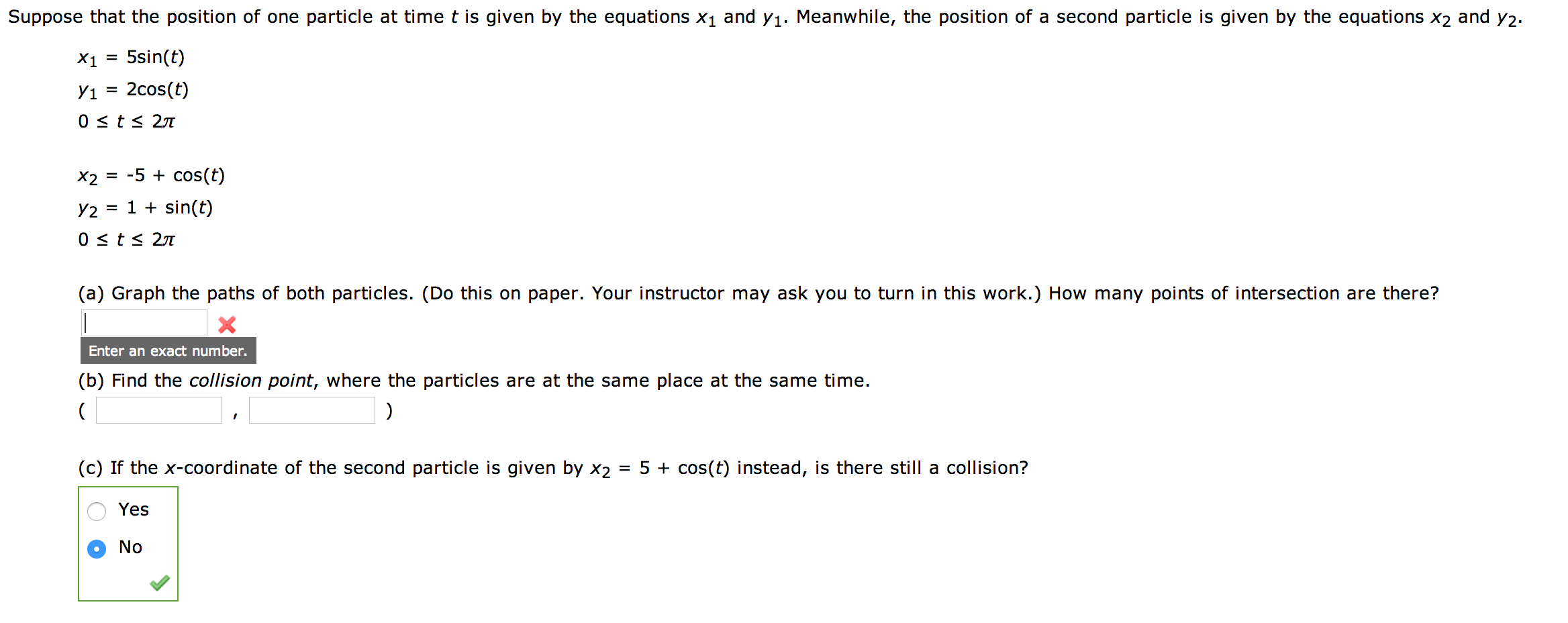 Solved Suppose that the position of one particle at time t | Chegg.com