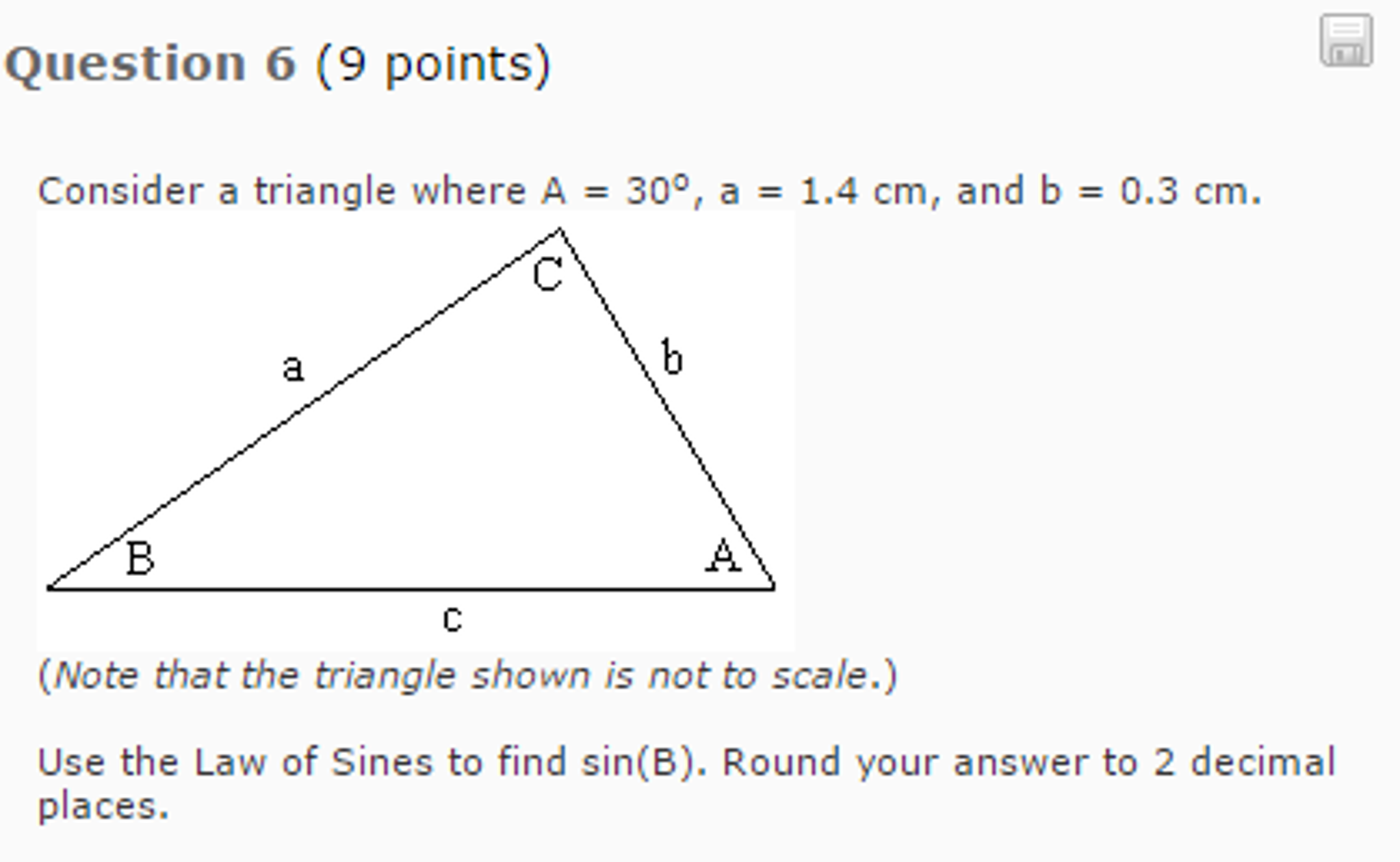 Solved Question 6 (9 points) Cosider a triangle where | Chegg.com