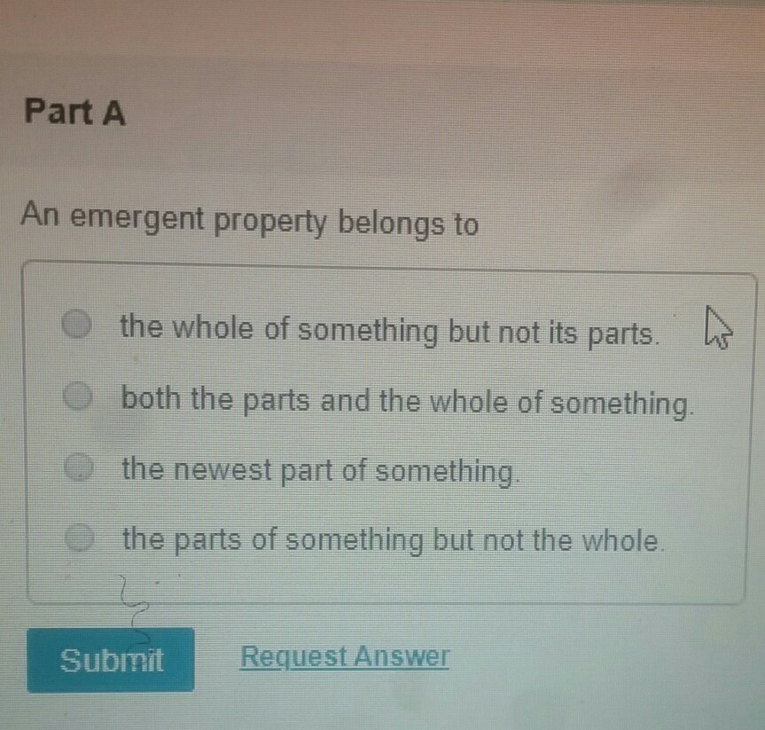 solved-part-a-an-emergent-property-belongs-to-the-whole-of-chegg