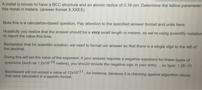 Solved A metal is known to have a BCC structure and an | Chegg.com