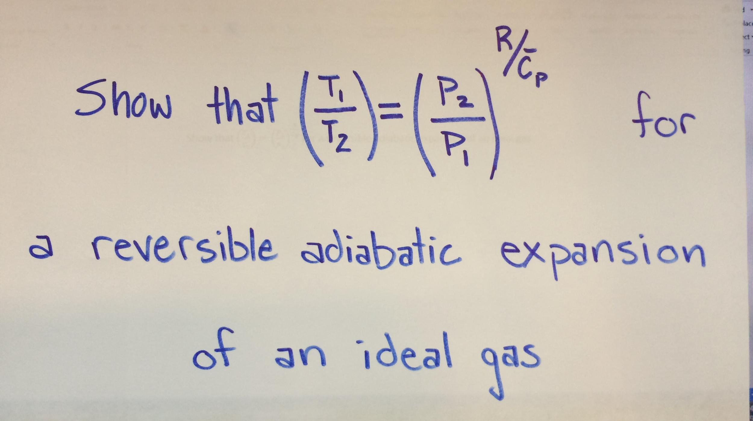 Solved Show That (T1/T2)=(P2/P1) For A Reversible Adiabatic | Chegg.com