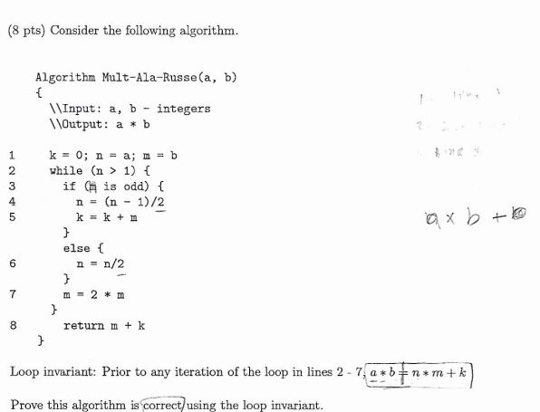 Solved (8 Pts) Consider The Following Algorithm Algorithm | Chegg.com