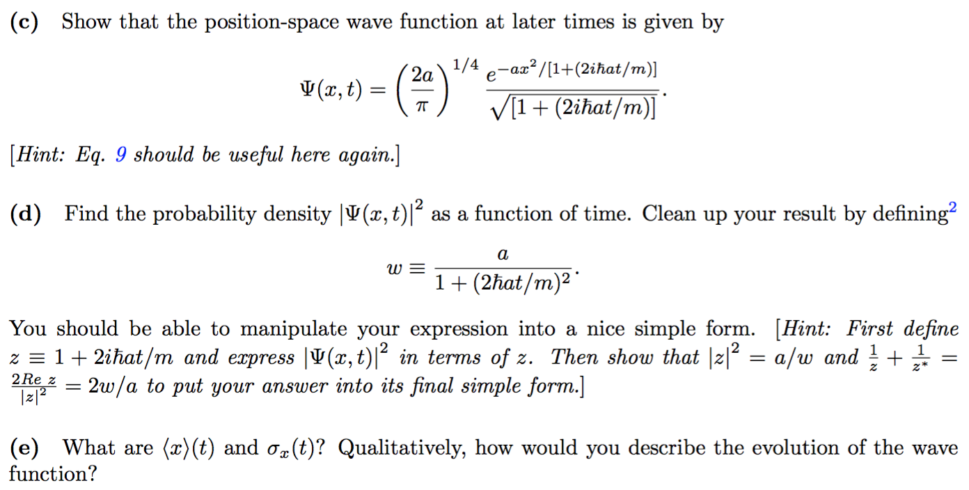 Solved A free particle has the initial position-space wave | Chegg.com