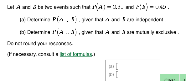 Solved Let A And B Be Two Events Such That P(A) = 0.31 And | Chegg.com