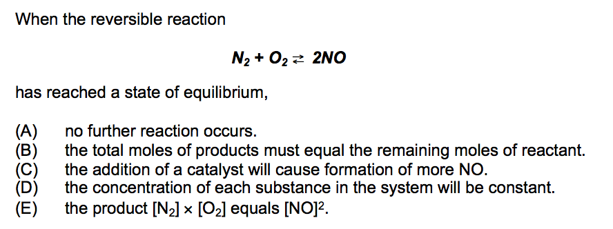 Solved When the reversible reaction has reached a state of | Chegg.com