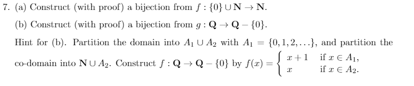 Solved Construct (with proof) a bijection from f: {0} Union | Chegg.com