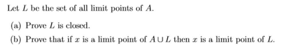 solved-definition-3-2-4-a-point-is-a-limit-point-of-a-set-a-chegg